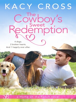 cover image of The Cowboy's Sweet Redemption